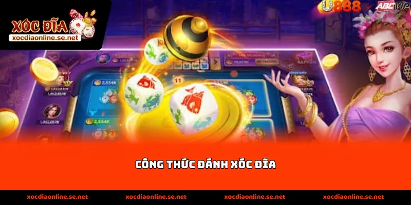 Công thức đánh xóc đĩa